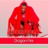 Dragon Fire feat. D-Rex Underfire