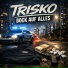 TRISKO