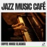 Coffee House Classics