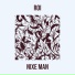 Nixe Man