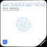 Abel Ramos & Abel The Kid