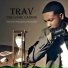 TRAV, The Loose Cannon