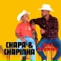 Chapa & Chapinha