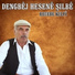 Dengbêj Hesenê Şilbê