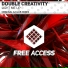 Double Creativity
