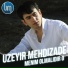 Huseyin Derya & Uzeyir Mehdizade