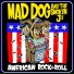 Mad Dog and the Smokin Js