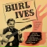 Burl Ives