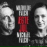 Mathilde Falch, Michael Falch