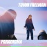 Tomm Freeman (ft.TonikaRecords)