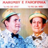 Marumby e Farofinha