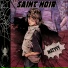 Saint Noir feat. Matyyy