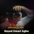 Sayed Umari Agha