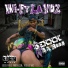 Wi-Fy La VOZ feat. Dre Undecided