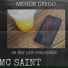 Young Sant, Menor grego