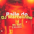 DJ Dudu Hollywood, MC Still, DJ Marcelinho