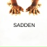 Sadden