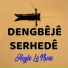 Dengbéjé Serhede