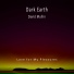 Dark Earth, David Mullin