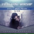 Everything Worship feat. Da Ye Lee