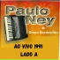 Paulo Ney, Grupo Nordestino