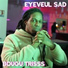 EYEVEUL SAD