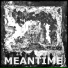 meantime