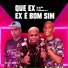 Mr Bim, MC GW, Dj Gordinho Da VF