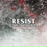 Resist The Thought