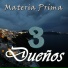 3 Dueños