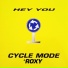 Cycle Mode, Roxy