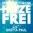 Shotta Paul, Ronny Trettmann