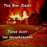The Bad Ideas