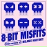 8-Bit Misfits