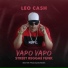 Street Reggae Funk, Leo Cash