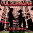 vulgobrains