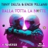 Tony Delta, Enzo Villano