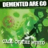 Demented Are Go