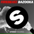 Parachute Youth, Firebeatz