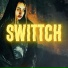 Swittch