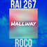 Rai 267 feat. Bayani Rayco, Lawrence Roco, Roco