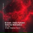 Krutykh, Vitaliy Rybakin, Katerina Medvedeva