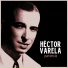 Héctor Varela feat. Rodolfo Lesica