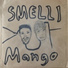 Mangoman Arthur feat. LiL SMELLi