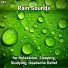 Calming Sounds, Rain Sounds, Nature Sounds