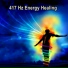 417 Hz Energy Healing