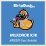 Milkdrop, ICHI