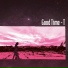 Good Time T