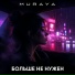 MURAYA