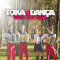 Toka & Dança